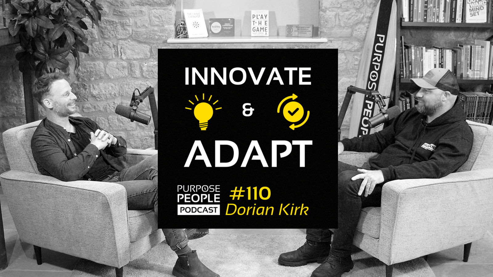 #110 Dorian Kirk - Innovate and Adapt - 16-9 BW