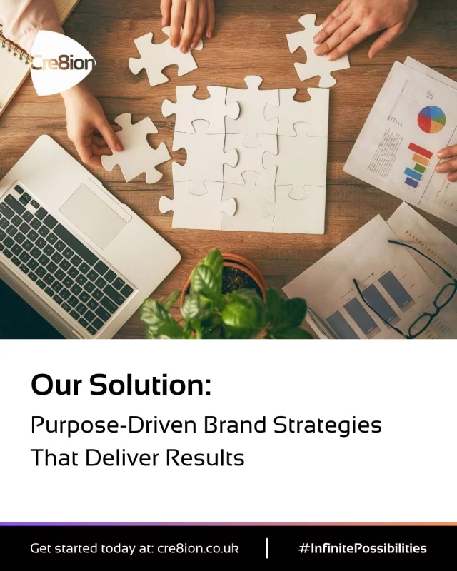 Our Solution: Purpose-Driven Brand Strategies That Deliver Results

So, how do Cre8ion’s services provide the solution?
It starts with purpose.

We help brands get clear on who they are and what they stand for. Then we turn that into a strategy that builds awareness and impact through powerful storytelling, smart design, and digital campaigns that truly connect.

We offer a full suite of services:
✨ Brand strategy
🎨 Design
🌐 Digital marketing
🎥 Production

But what sets us apart is how we do it — every service is rooted in purpose.

Because when your brand’s purpose is clear, your message cuts through. And when it resonates, that’s when real, lasting growth happens.

📢 Ready to lead with purpose? Let’s build a brand that truly matters. 

Find out more or message us today: cre8ion.co.uk
#Cre8ionStudios #PurposeDriven #BrandStrategy #DesignWithPurpose #DigitalMarketing #CreativeAgency #MarketingThatMatters #BuildingLegacies #PurposeOverPromotion